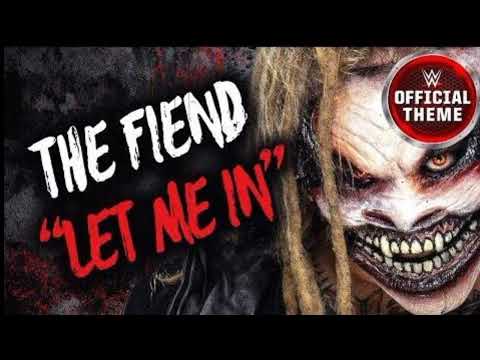 THE FIEND (BRAY WYATT)-LET ME IN WWE THEME SONG