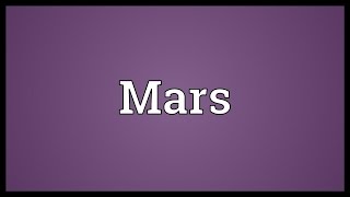 Mars Meaning