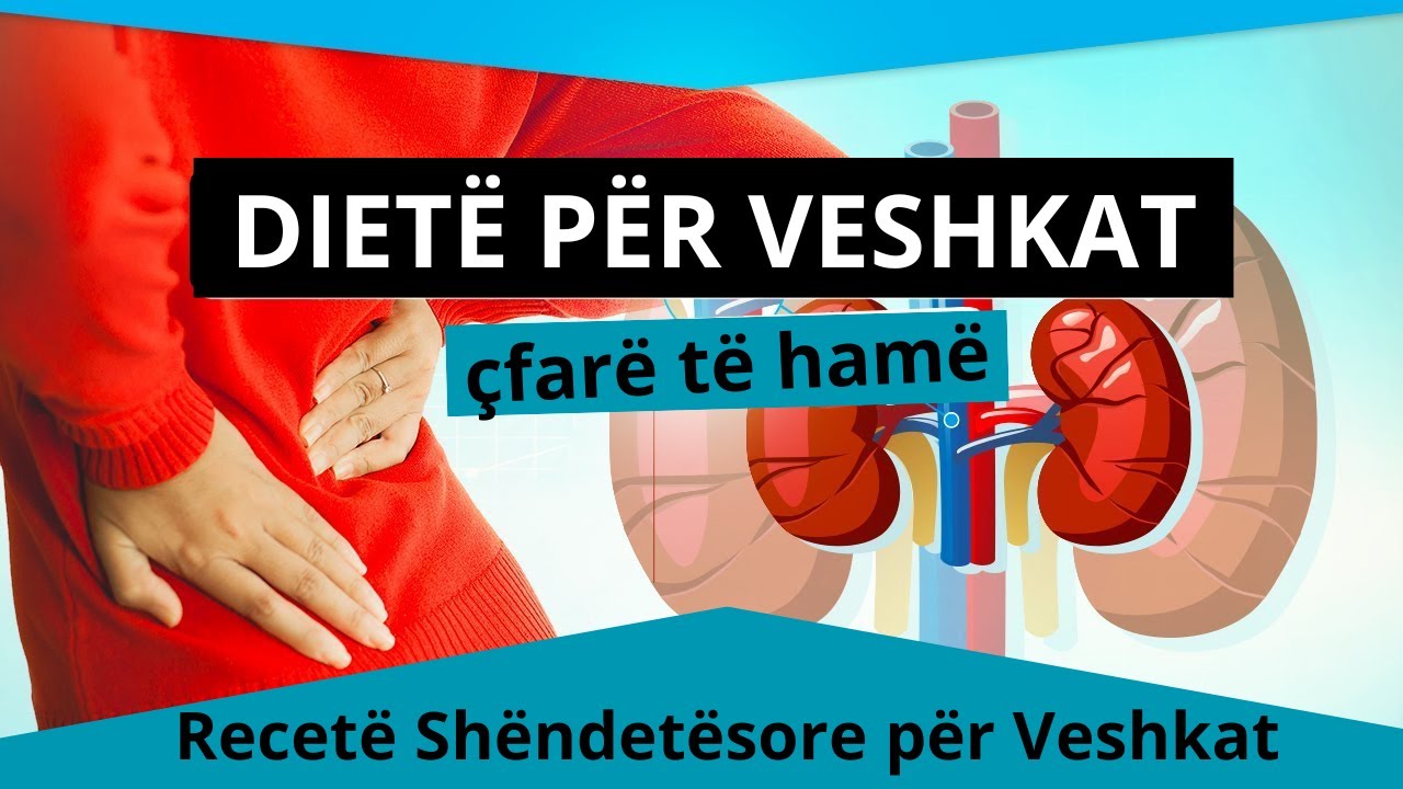5 Ushqime që i bejnë mirë veshkave   #Shendeti