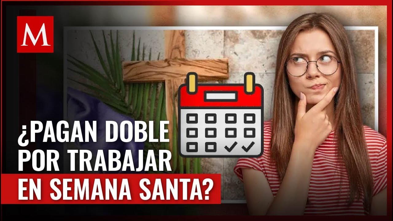 Te contamos si es obligatorio trabajar Jueves y Viernes Santo, y si se