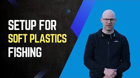 Soft Plastics 101: Rigging & Setup for Beginners