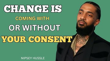 CHANGE HAPPENS WITH OR WITHOUT YOUR APPROVAL | MOTIVATIONAL SPEECH