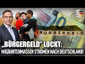 Brgergeld lockt migrantenmassen strmen nach deutschland  gerald grosz