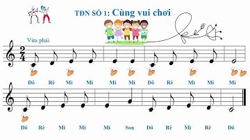TĐN SỐ 1 Cùng vui chơi, lớp 5 (đọc mẫu) | School Music Tramdi