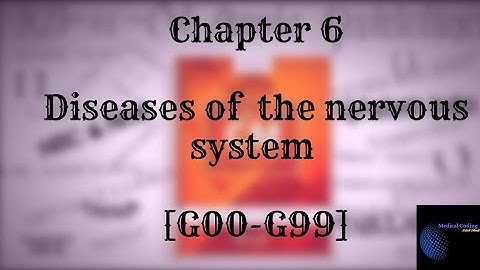 Nervous system guidelines medical coding ICD10cm chapter specific guidelines of Nervous system