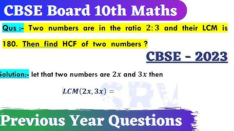 Two numbers are in the ratio 2 ratio 3 and their lcm is 180 what is the hcf of these numbers