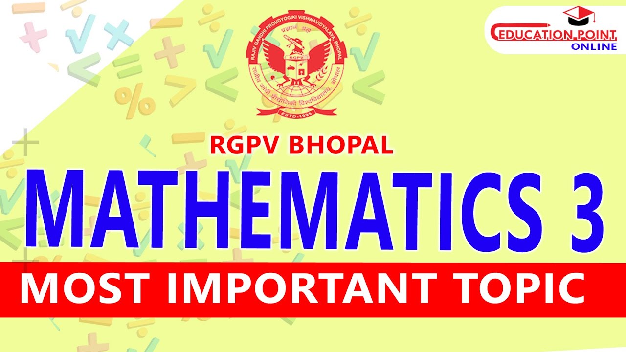 RGPV Mathematics 3 Most Important Topics RGPV B.Tech 2nd Year | M3 Most ...