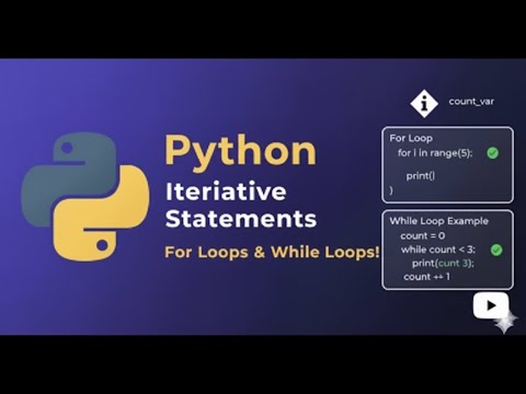 Python Iterative Statements EXPLAINED | For Loops vs While Loops Tutorial