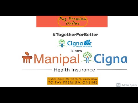 Pay Manipal Cigna premium Online | Steps to Follow While Paying the Premium Online in Manipal Cigna