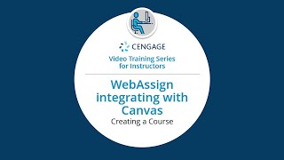 WebAssign/Canvas: Creating a New WebAssign Course from Canvas