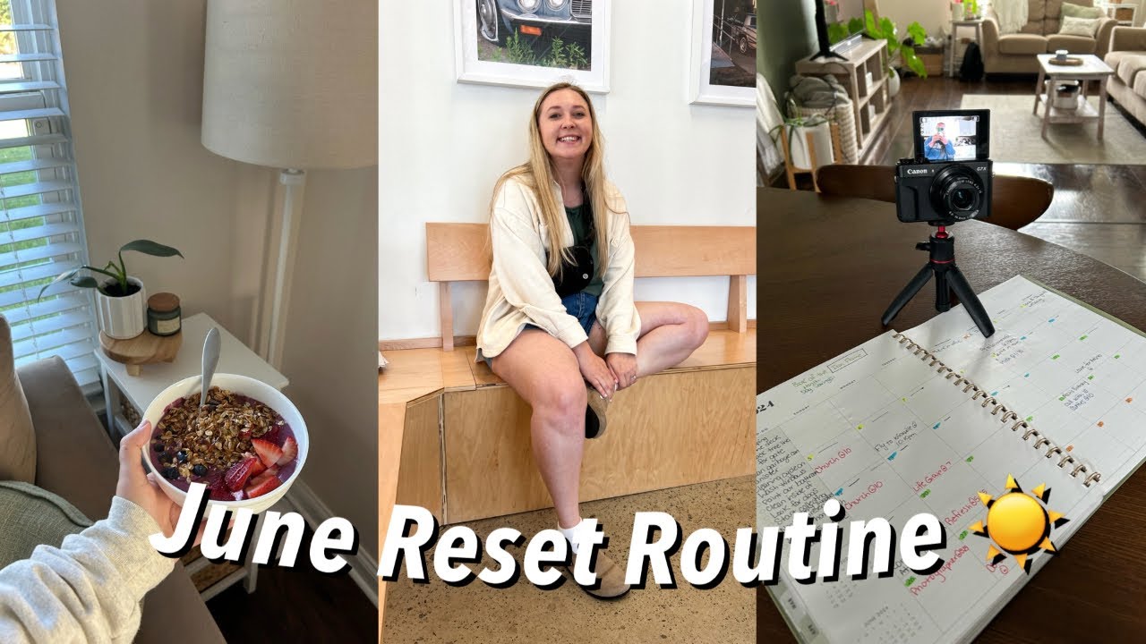 june reset routine to prepare for a new month ☀️//create a summer ...