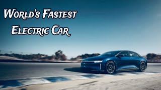 Lucid Air Sapphire World’s Fastest Electric Car | Asad Khan | 17