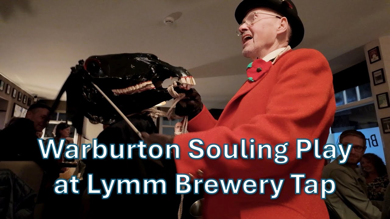 Warburton Souling Play at Lymm Brewery Tap