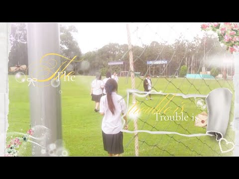 the trouble is ปัญหาของฉัน - violette wauier [ cover mv by ม. 5/2 ]