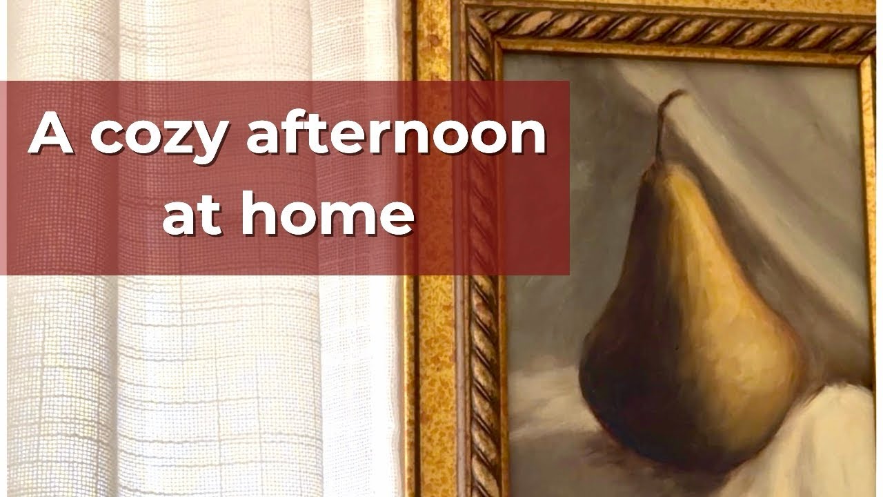 A Cozy Afternoon at Home | Slow Living & Homestead Kitchen (No Talking)