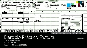 Curso Programación VBA Excel 2010: Ejercicio Práctico Factura. Vídeo 2 de 2. David Asurmendi.