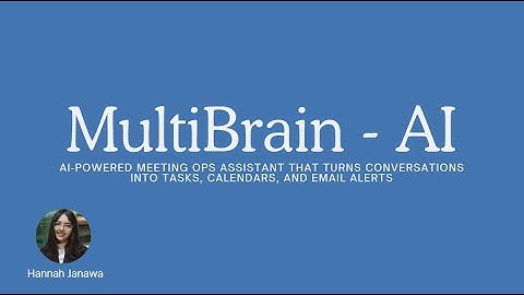 MultiBrain-AI: AI Meeting Ops Assistant that Turns Meetings into Tasks, Calendars & Emails