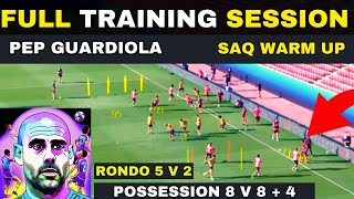 🎯Pep Guardiola - Warm Up and SAQ Drills + Possession Games(2023)