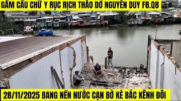 28/11/2025 Gầm Cầu Chữ Y Rục Rịch Tháo Dỡ, Bang Nền Nước Cạn Ven Sông 