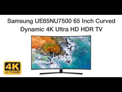 Samsung UE65NU7500 65 Inch Curved Dynamic 4K Ultra HD HDR TV Features