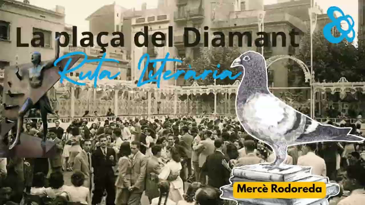 Descobrint Mercè Rodoreda: ruta literària (La plaça del Diamant) guiada per Barcelona