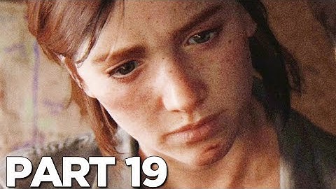 The Last of Us 2 ps4 Walkthrough Gameplay part 19 -  STALKERS(The Last of Us part 2)