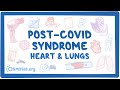 Post-COVID syndrome: Heart and lungs