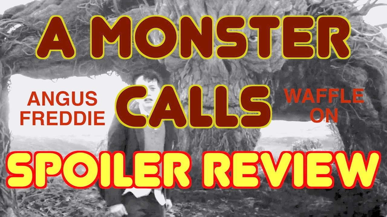 A MONSTER CALLS REVIEW | WAFFLE ON