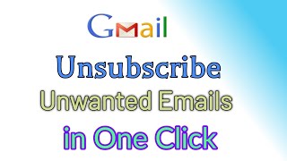 How to Unsubscribe Unwanted Emails in One Click on Android /iOS