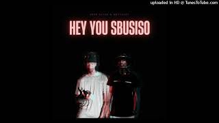 Hey You Sbusiso