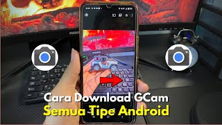 How to Download the Latest Google Camera (GCAM) App 2026 - Clear Cameras for All Androids
