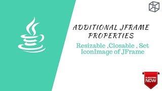 Lect 1.2 - Useful JFrame Additional properties || Learn Without any IDE ||