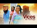 Les Vices De L Héritage FILM En Français Olu Michael Adaeze Philo Stephanie Esene