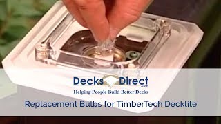 Replacement Bulbs for TimberTech Decklites