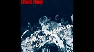 Video thumbnail of "Stance Punks - Stay Young"