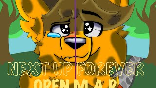 NEXT UP FOREVER || OPEN M.A.P. PREMIERE ✨ || WELCOME 
