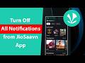 How to Turn Off All Notifications from JioSaavn App?