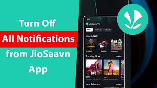 How to Turn Off All Notifications from JioSaavn App?