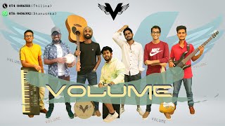 Volume Band Intro : Dangakara Hadakari & Damapata Handaawe Mixtape