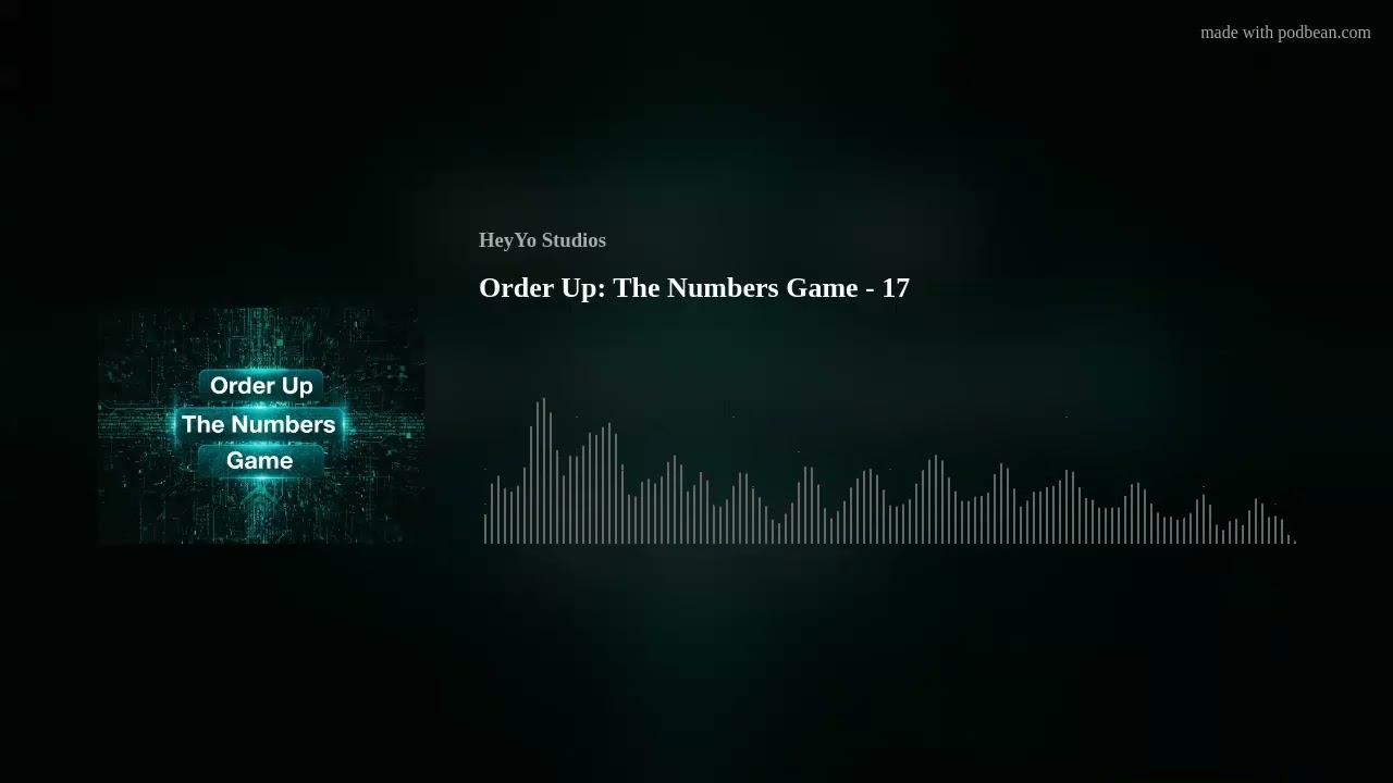 Order Up: The Numbers Game - 17