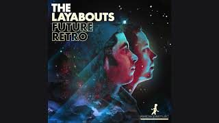 The Layabouts – Future Retro - YouTube