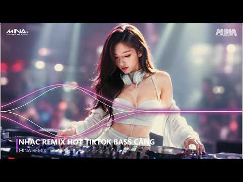 🔥 NONSTOP REMIX 2026 | NHẠC TRẺ REMIX BASS CĂNG ĐÉT | VINAHOUSE BAY PHÒNG CỰC CHÁY 🔥