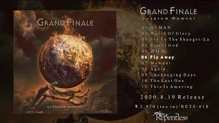 GRAND FINALE 2nd Album 『Quantum Moment』 Trailer