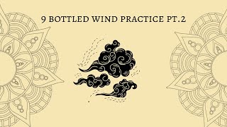 9 step wind bottled pranayama practice part 2