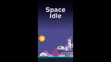 Space Idle - Promo video