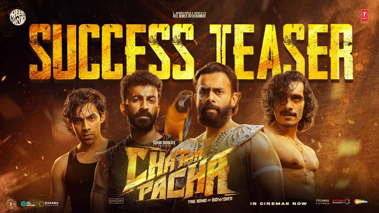 Chatha Pacha Success Teaser | Arjun, Roshan, Vishak, Ishan | In Cinemas Now, Book Your Tickets Today