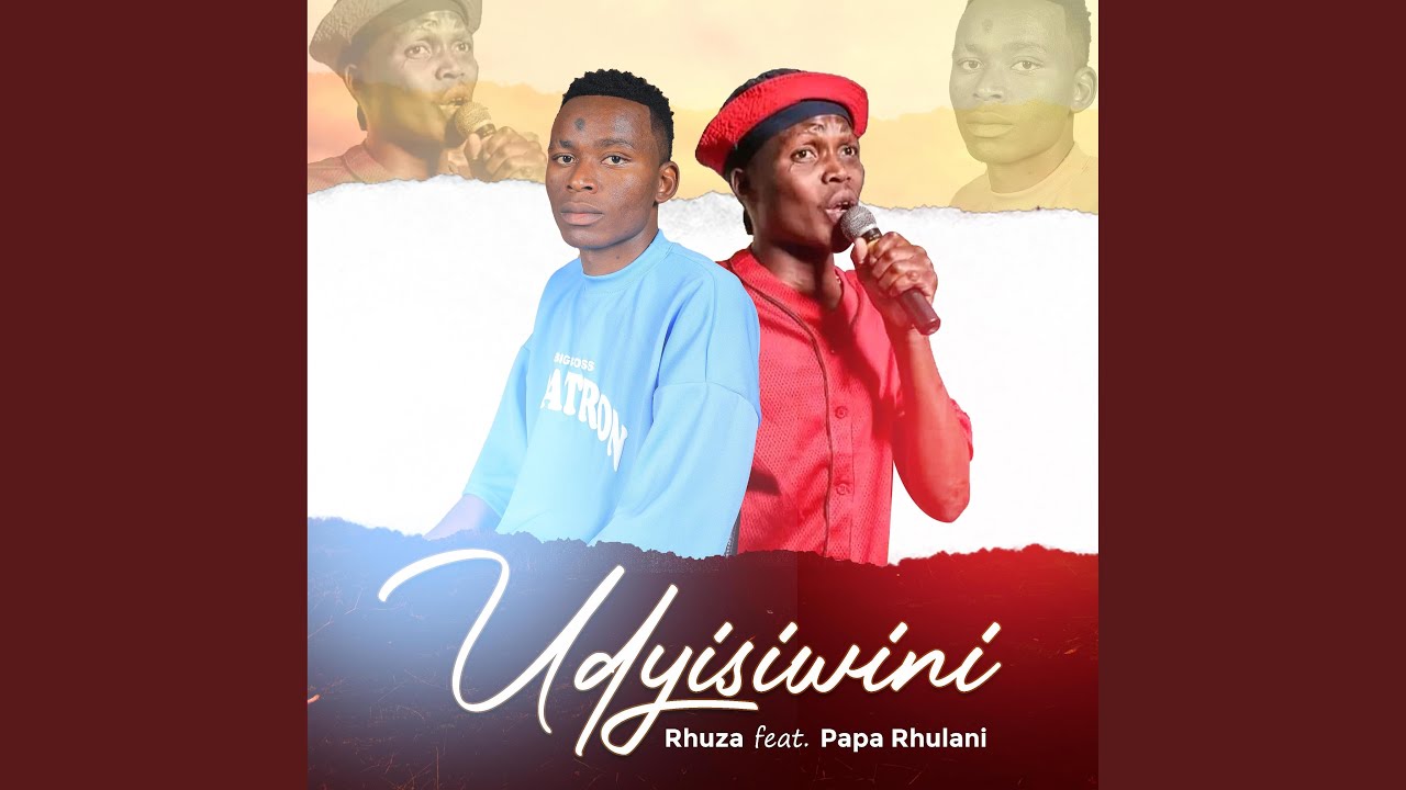 U Dyisiwini (feat. Papa Rhulani)