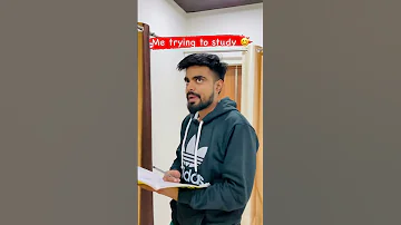 When Me trying to Study 😂 Viral Funny Reel Video Dushyant Kukreja Short's#shorts #dushyantkukreja