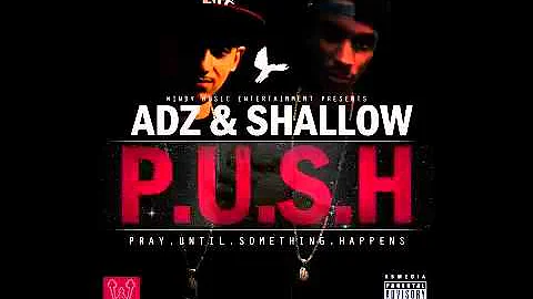 Ard Adz & Sho Shallow - Can I Love You [P.U.S.H] @ArdAdz @ShoShallow