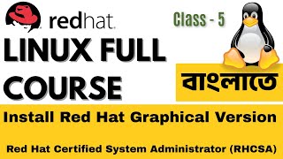 How to Install Red Hat Enterprise Linux (RHEL) Graphical Version | RHCSA Tutorial